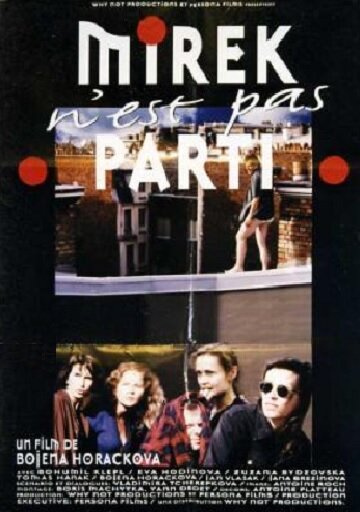 Смотреть Mirek n'est pas parti (1996) на шдрезка