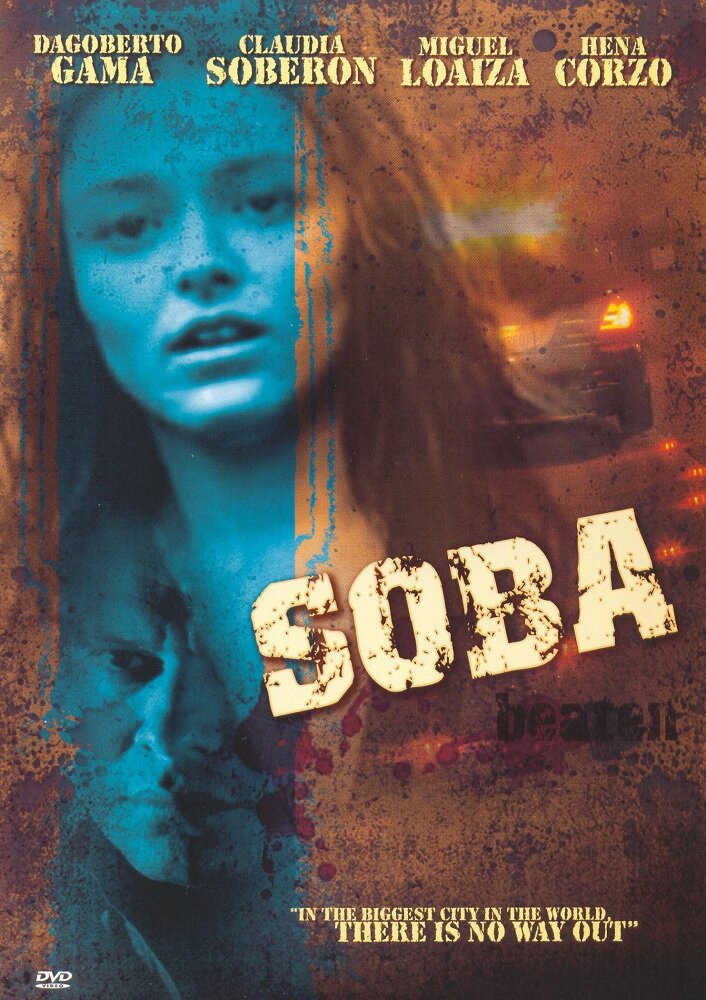 Смотреть Soba (2004) на шдрезка