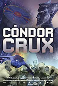 Смотреть Cóndor Crux, la leyenda (2000) онлайн в HD качестве 720p