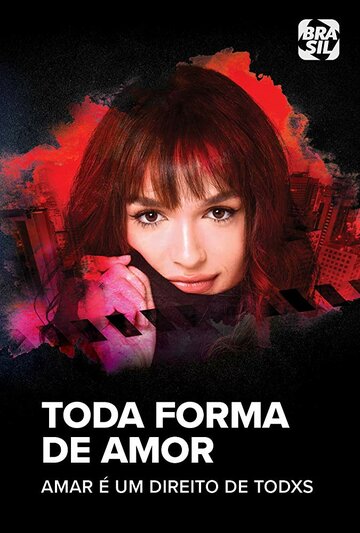 Смотреть Toda Forma de Amor (2019) онлайн в Хдрезка качестве 720p
