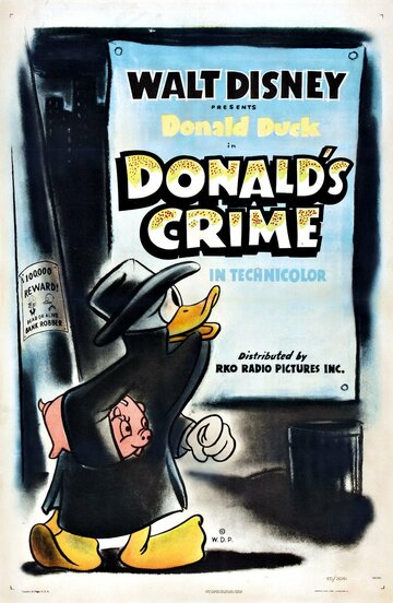 Смотреть Преступление Дональда (1945) онлайн в HD качестве 720p