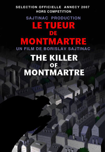 Смотреть Убийца с Монмартра (2007) онлайн в HD качестве 720p