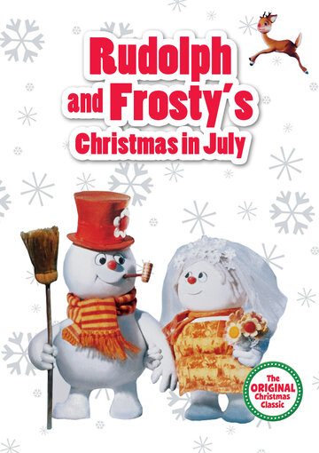 Смотреть Rudolph and Frosty's Christmas in July (1979) онлайн в HD качестве 720p