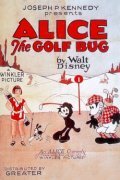 Смотреть Alice the Golf Bug (1927) онлайн в HD качестве 720p