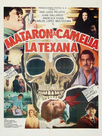 Cмотреть Mataron a Camelia la Texana (1978) онлайн в Хдрезка качестве 720p