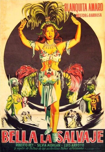 Cмотреть Bella, la salvaje (1953) онлайн в Хдрезка качестве 720p