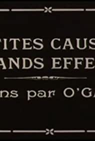 Смотреть Petites causes grands effets (1912) онлайн в HD качестве 720p