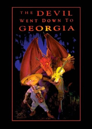 Смотреть The Devil Went Down to Georgia (1996) онлайн в HD качестве 720p