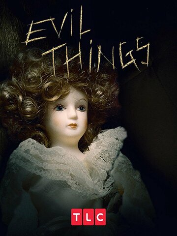 Смотреть Evil Things (2017) онлайн в Хдрезка качестве 720p