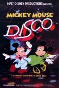 Смотреть Mickey Mouse Disco (1980) онлайн в HD качестве 720p