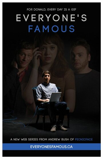 Смотреть Everyone's Famous (2013) онлайн в Хдрезка качестве 720p