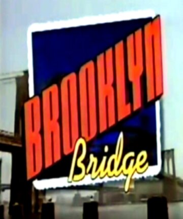 Смотреть Бруклинский мост (1991) онлайн в Хдрезка качестве 720p