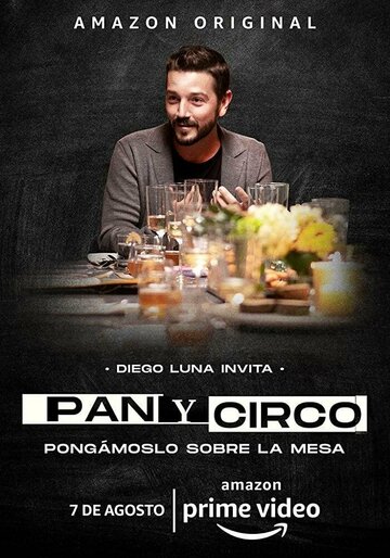 Смотреть Pan y Circo (2020) онлайн в Хдрезка качестве 720p