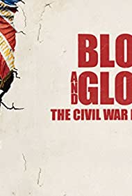 Смотреть Blood and Glory: The Civil War in Color (2015) онлайн в Хдрезка качестве 720p