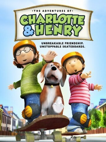 Смотреть The Adventures of Charlotte and Henry (2008) онлайн в HD качестве 720p