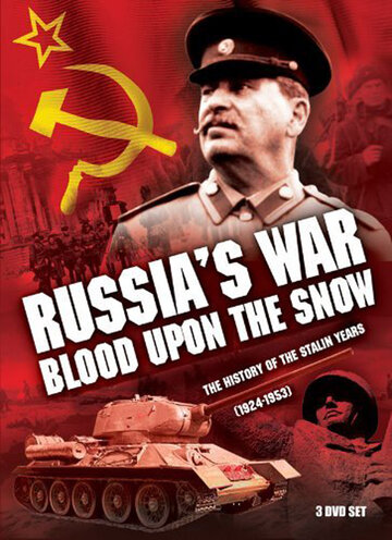 Смотреть Россия в войне. Кровь на снегу (1998) онлайн в Хдрезка качестве 720p