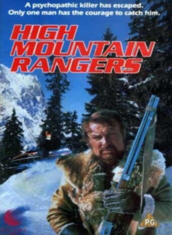Смотреть High Mountain Rangers (1987) онлайн в Хдрезка качестве 720p