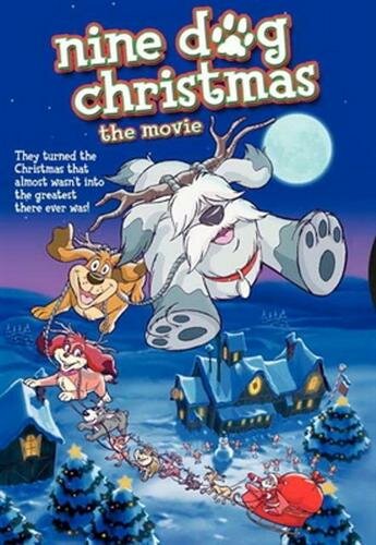 Смотреть Девять рождественских псов (2004) онлайн в HD качестве 720p