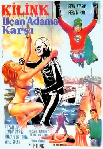 Cмотреть Kilink uçan adama karsi (1967) онлайн в Хдрезка качестве 720p